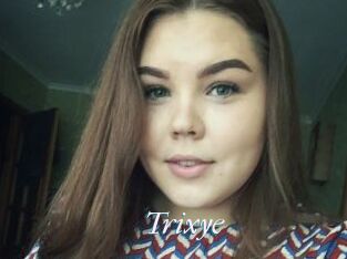 Trixye