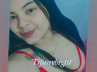 Tifanybigtit
