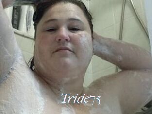 Tride75
