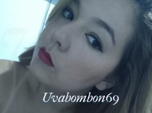 Uvabombon69