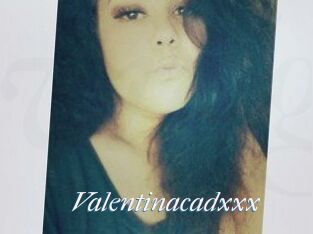 Valentinacadxxx