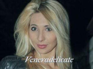Veneradelicate