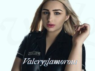 Valeryglamorous