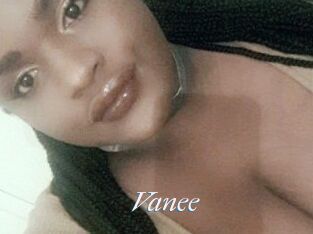 Vanee