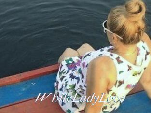 WhiteLadyLove