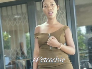 Wetcochie