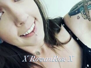 X_RowanRose_X