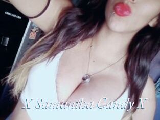 X_Samantha_Candy_X