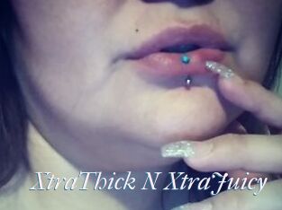 XtraThick_N_XtraJuicy
