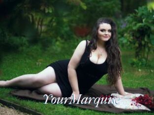 YourMarquise