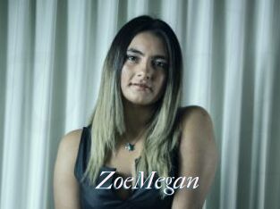 ZoeMegan